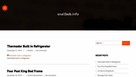 What Snailbob.info website looked like in 2020 (4 years ago)