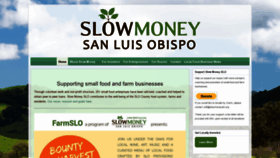 What Slowmoneyslo.org website looked like in 2020 (4 years ago)