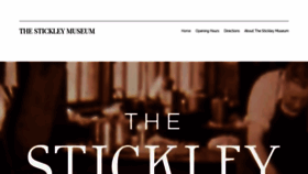 What Stickleymuseum.com website looked like in 2020 (4 years ago)