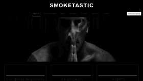 What Smoketastic.com website looked like in 2020 (3 years ago)