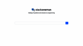 What Stackoverrun.com website looked like in 2020 (3 years ago)