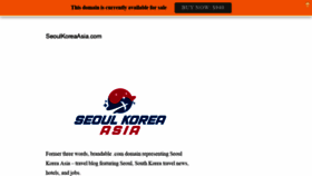 What Seoulkoreaasia.com website looked like in 2020 (3 years ago)