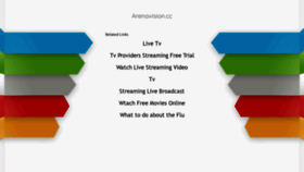 What Stream.arenavision.cc website looked like in 2020 (3 years ago)