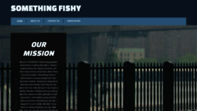 What Something-fishy.org website looked like in 2021 (4 years ago)