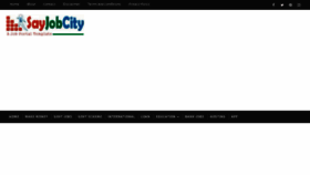 What Sayjobcity.com website looked like in 2022 (1 year ago)