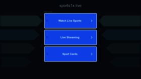 What Sports1x.live website looked like in 2023 (1 year ago)