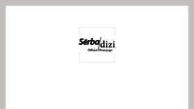 What Serbadizi.com website looks like in 2024 