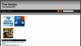 What True-gaming.com website looked like in 2013 (11 years ago)