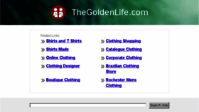 What Thegoldenlife.com website looked like in 2013 (10 years ago)