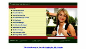 What Thegrandeurtraveler.com website looked like in 2013 (10 years ago)