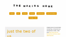 What Themakinghome.com website looked like in 2014 (10 years ago)