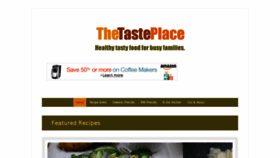 What Thetasteplace.com website looked like in 2016 (8 years ago)