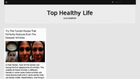 What Tophealthylife.com website looked like in 2016 (7 years ago)