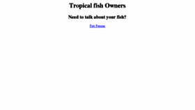 What Tropicalfishowners.com website looked like in 2016 (7 years ago)