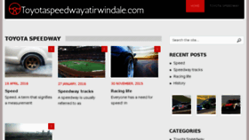 What Toyotaspeedwayatirwindale.com website looked like in 2016 (7 years ago)