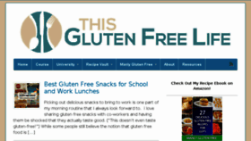 What Thisglutenfreelife.com website looked like in 2016 (7 years ago)