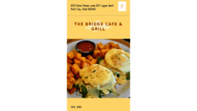What Thebridgecafeandgrill.com website looked like in 2016 (7 years ago)