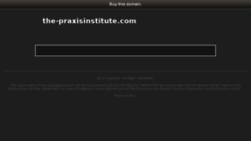 What The-praxisinstitute.com website looked like in 2016 (7 years ago)
