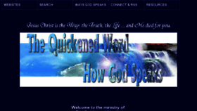 What Thequickenedword.com website looked like in 2016 (8 years ago)
