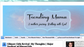 What Trendingmama.com website looked like in 2016 (7 years ago)