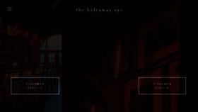 What Thehideawaynyc.com website looked like in 2016 (9 years ago)