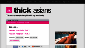 What Thickasians.co website looked like in 2017 (7 years ago)
