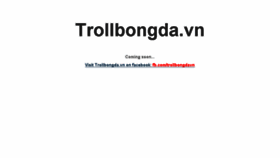 What Trollbongda.vn website looked like in 2017 (6 years ago)