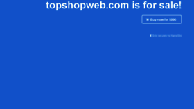 What Topshopweb.com website looked like in 2017 (6 years ago)