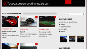 What Toyotaspeedwayatirwindale.com website looked like in 2017 (6 years ago)