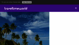 What Traveltimeworld.com website looked like in 2017 (6 years ago)