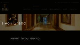 What Tivoligrand.com website looked like in 2017 (6 years ago)