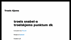 What Troelskjems.dk website looked like in 2017 (6 years ago)