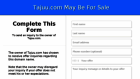 What Tajuu.com website looked like in 2017 (6 years ago)