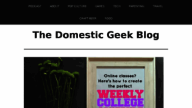 What Thedomesticgeekblog.com website looked like in 2017 (6 years ago)