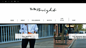 What Tobebright.com website looked like in 2017 (6 years ago)