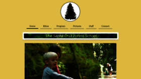 What Thesantacruzforestschool.org website looked like in 2018 (6 years ago)
