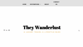 What Theywanderlust.com website looked like in 2018 (6 years ago)