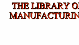 What Thelibraryofmanufacturing.com website looked like in 2018 (6 years ago)