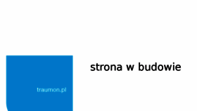 What Traumon.pl website looked like in 2018 (6 years ago)