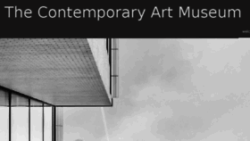 What Thecontemporaryartmuseum.com website looked like in 2018 (6 years ago)