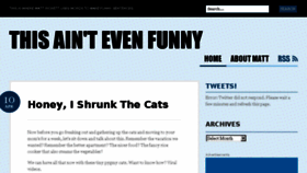 What Thisaintevenfunny.files.wordpress.com website looked like in 2018 (6 years ago)