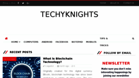What Techyknights.com website looked like in 2018 (5 years ago)