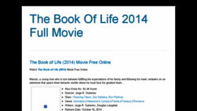 What Thebookoflife2014fullmovie.blogspot.com website looked like in 2018 (6 years ago)