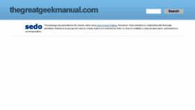 What Thegreatgeekmanual.com website looked like in 2018 (5 years ago)