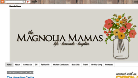 What Themagnoliamamas.com website looked like in 2018 (5 years ago)