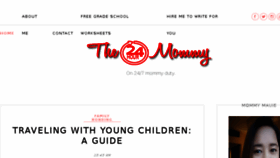 What The24hourmommy.com website looked like in 2018 (5 years ago)