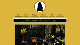 What Thesantacruzforestschool.org website looked like in 2018 (5 years ago)