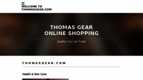 What Thomasgear.com website looked like in 2018 (5 years ago)
