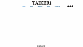 What Taikermagazine.com website looked like in 2018 (5 years ago)