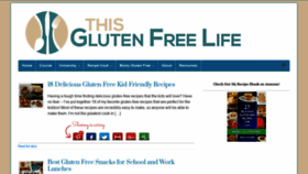What Thisglutenfreelife.com website looked like in 2018 (5 years ago)